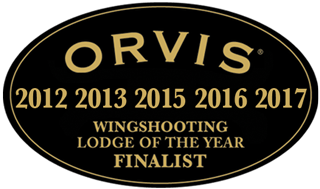 Orvis Wingshooting Lodge of the Year Finalist 2013, 2015, 2016, 2017